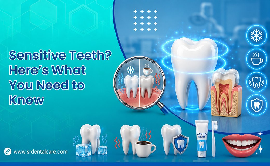 Sensitive Teeth? Here’s What You Need to Know